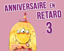 carte virtuelle rigolo : Anniversaire en retard - monstre 3