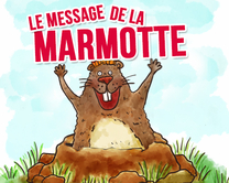 Le message de la marmotte - carte virtuelle humoristique à personnaliser